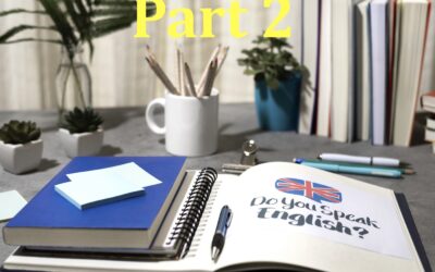 Apprendre l’anglais, suite de l’interview